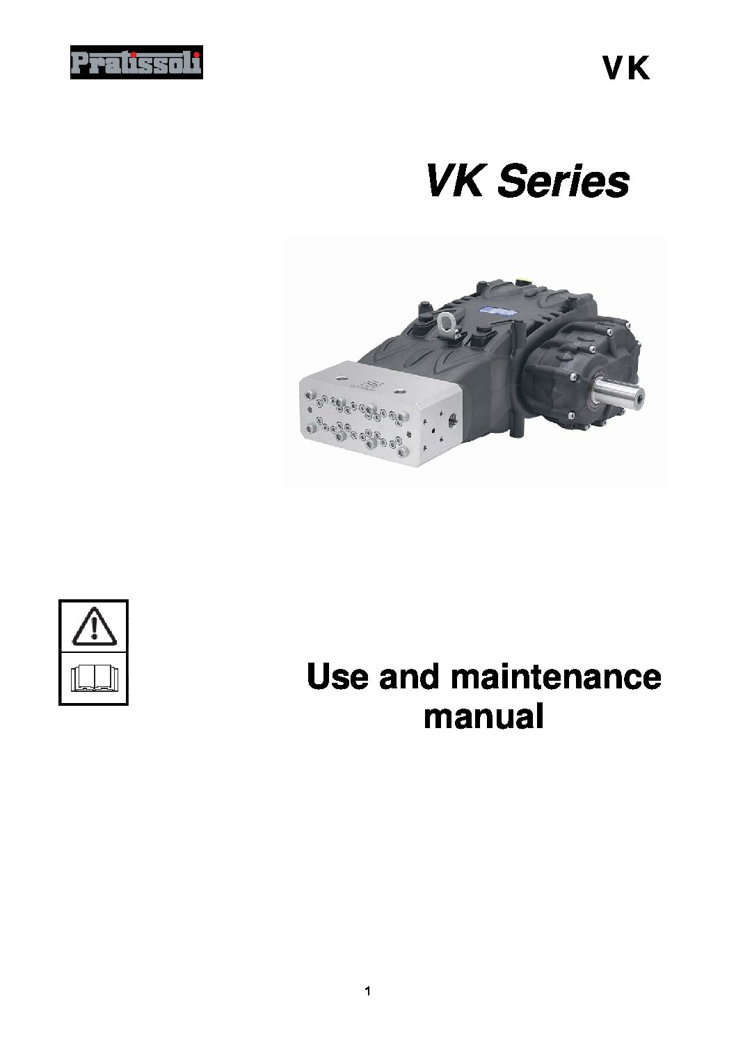 Pratissoli VK Series Triplex Plunger Pumps User Maintenance Manual